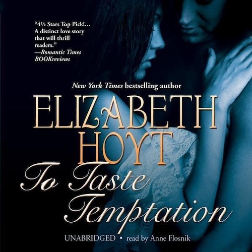 Audiobook cover for Audiobook Cover: To Taste Temptation by Elizabeth Hoyt
