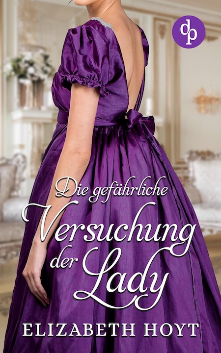 Die gefährliche Versuchung der Lady
